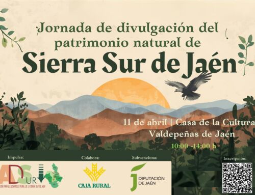 🌿 JORNADA DE DIVULGACIÓN DEL PATRIMONIO NATURAL DE LA SIERRA SUR DE JAÉN